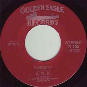 FLAC A.D.C. - I'm Tired / Society