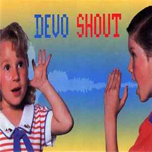 FLAC Devo - Shout
