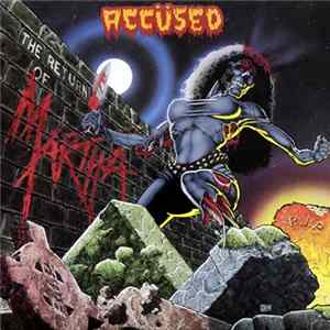 FLAC Accüsed - The Return Of Martha Splatterhead
