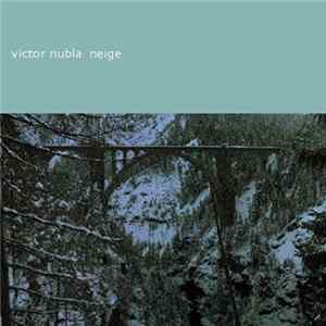 FLAC Victor Nubla - Neige