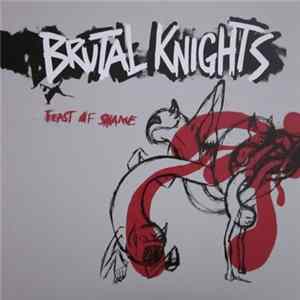 FLAC Brutal Knights - Feast Of Shame