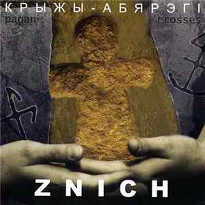 FLAC Znich - Крыжы-абярэгі