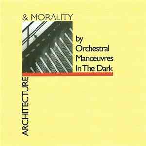 FLAC Orchestral Manoeuvres In The Dark - Architecture & Morality