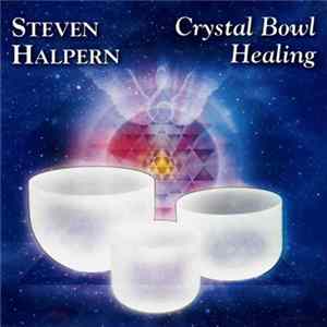 FLAC Steven Halpern - Crystal Bowl Healing