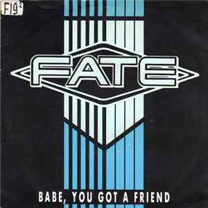 FLAC Fate - Babe, You Got A Friend