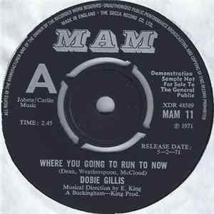 FLAC Dobie Gillis - Where You Going To Run To Now