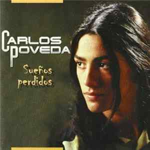 FLAC Carlos Poveda - Sueños Perdidos