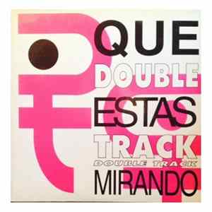 FLAC Double Track - Que Estas Mirando