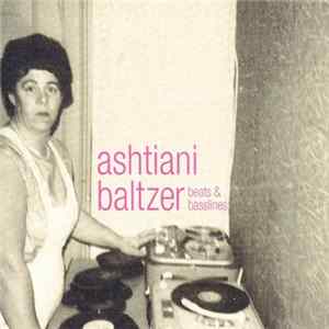 FLAC Ashtiani Baltzer - Beats & Basslines