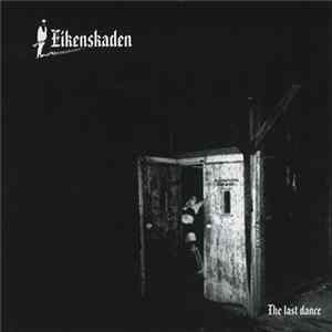 FLAC Eikenskaden - The Last Dance