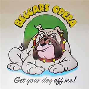 FLAC Beggars Opera - Get Your Dog Off Me