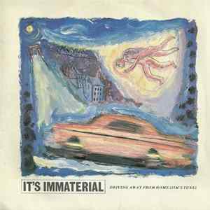 FLAC It's Immaterial - Driving Away From Home (Jim's Tune)