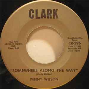 FLAC Penny Wilson - Somewhere Along The Way / Don't Tell A Soul