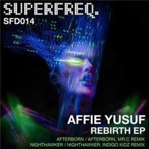 FLAC Affie Yusuf - Rebirth EP