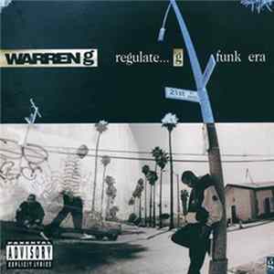 FLAC Warren G - Regulate... G Funk Era