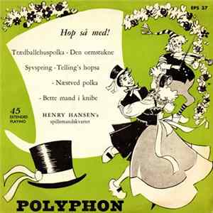 FLAC Henry Hansen's Spillemandskvartet - Hop Så Med!