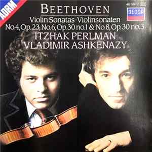 FLAC Beethoven, Itzhak Perlman, Vladimir Ashkenazy - Violin Sonatas Nos. 4,6 & 8