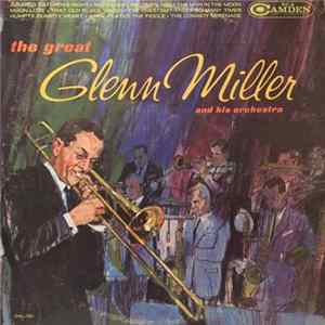 FLAC Glenn Miller And His Orchestra - The Great Glenn Miller And His Orchestra