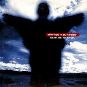 FLAC Mythos 'N DJ Cosmo - Send Me An Angel