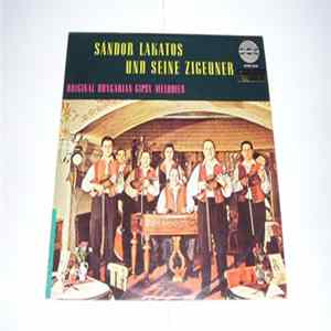 FLAC Sándor Lakatos And His Gipsy Band - Original Hungarian Gipsy Melodies / Bei Piroschka