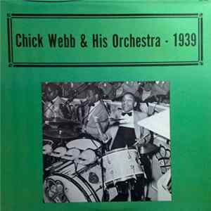 FLAC Chick Webb & His Orchestra - Chick Webb & His Orchestra 1939