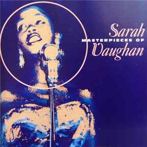 FLAC Sarah Vaughan - Masterpieces Of Sarah Vaughan