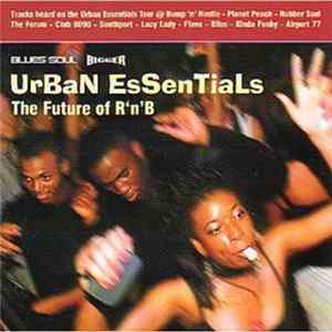 FLAC Various - Urban Essentials (The Future Of R'n'B)