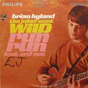 FLAC Brian Hyland - The Joker Went Wild / Run, Run, Look And See