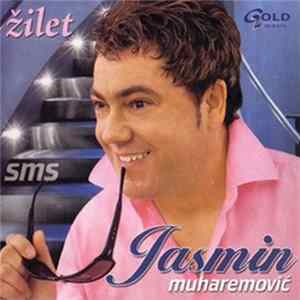 FLAC Jasmin Muharemović - Žilet / Sms