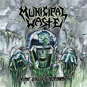 FLAC Municipal Waste - Slime And Punishment