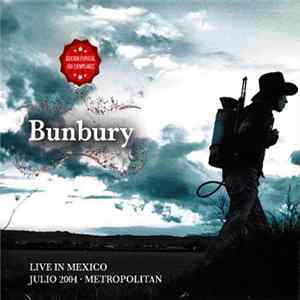 FLAC Enrique Bunbury - Live In Mexico - Julio 2004