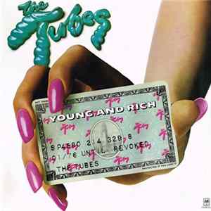 FLAC The Tubes - Young And Rich