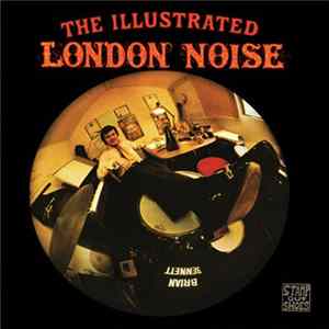 FLAC Brian Bennett - The Illustrated London Noise