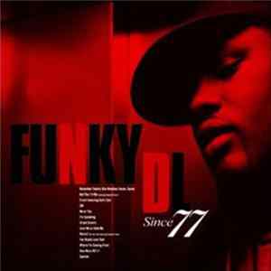 FLAC Funky DL - Since 77