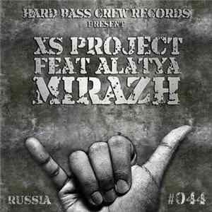 FLAC XS Project Feat. Alatya - Mirazh