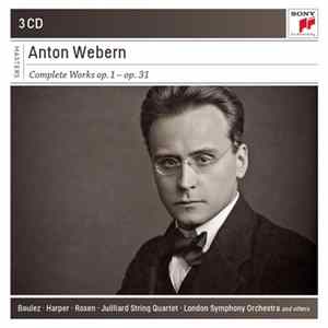 FLAC Webern - Pierre Boulez - Complete Works Op. 1 - Op. 31