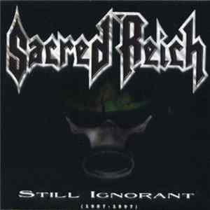 FLAC Sacred Reich - Still Ignorant (1987-1997) Live