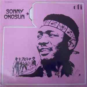 FLAC Sonny Okosun - Sonny Okosun