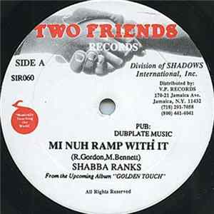 FLAC Shabba Ranks - Mi Nuh Ramp With It