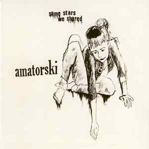FLAC Amatorski - Same Stars We Shared