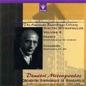 FLAC Franck / Chausson - Dmitri Mitropoulos, Orchestre Symphonique De Minneapolis - Symphonie En Ré Mineur / Symphonie Op. 20