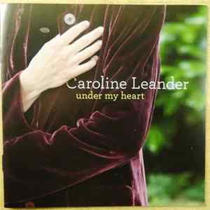 FLAC Caroline Leander - Under My Heart
