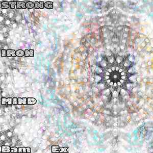 FLAC Сто2FM - Strong Iron Mind by Bam Ex