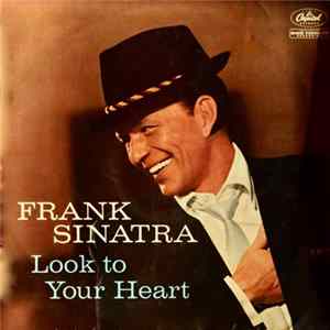 FLAC Frank Sinatra - Look To Your Heart