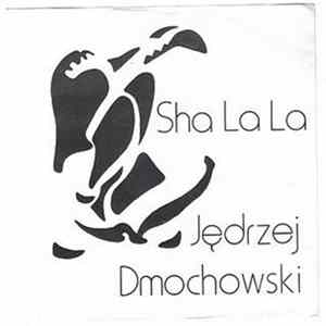 FLAC Jed Dmochowski - Sha La La