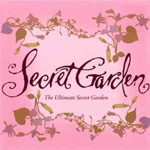 FLAC Secret Garden - The Ultimate Secret Garden