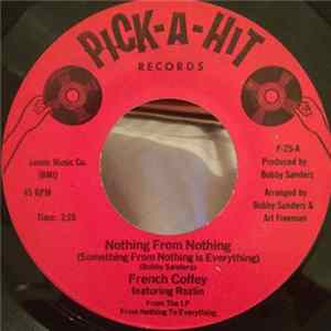 FLAC French Coffey - Nothing From Nothing / I Just Can't Get Enough
