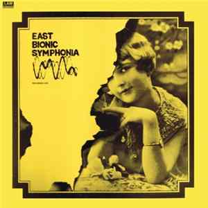 FLAC East Bionic Symphonia - Recorded Live