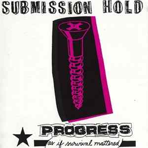 FLAC Submission Hold - Progress (As If Survival Mattered)