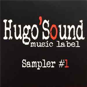 FLAC Various - Hugo'Sound Music Label - Sampler #1